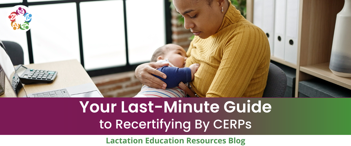 Your Last-Minute Guide to Recertifying By CERPs